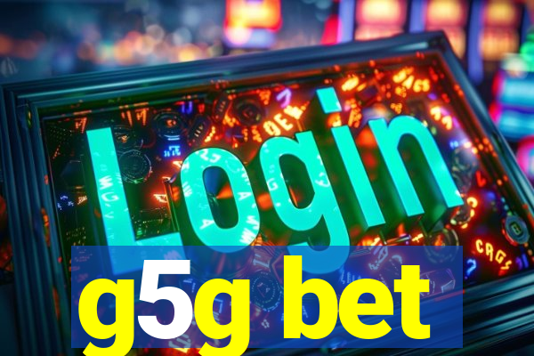 g5g bet